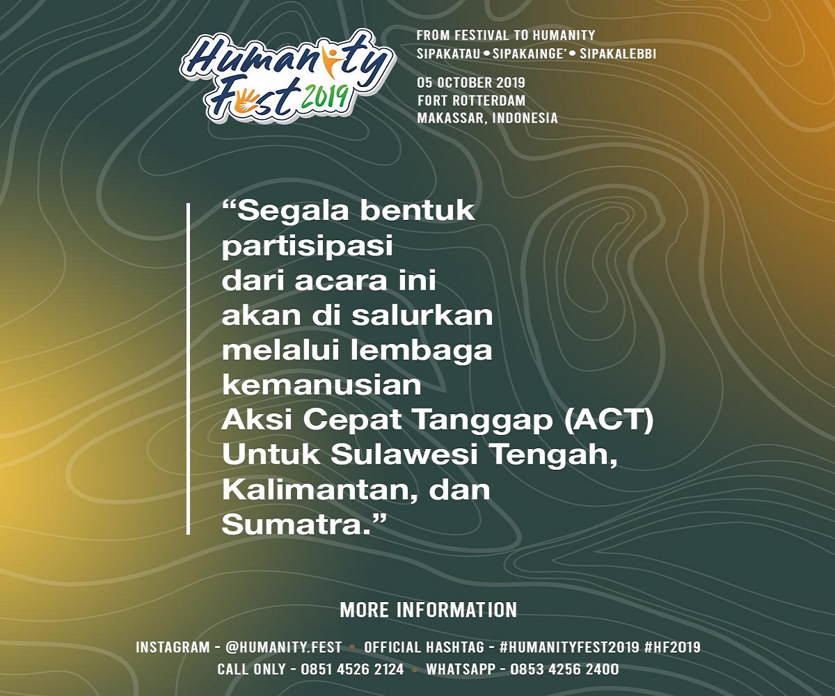 AH : Mari Masyarakat Sulsel Ramaikan Festival Humanity Fest 2019