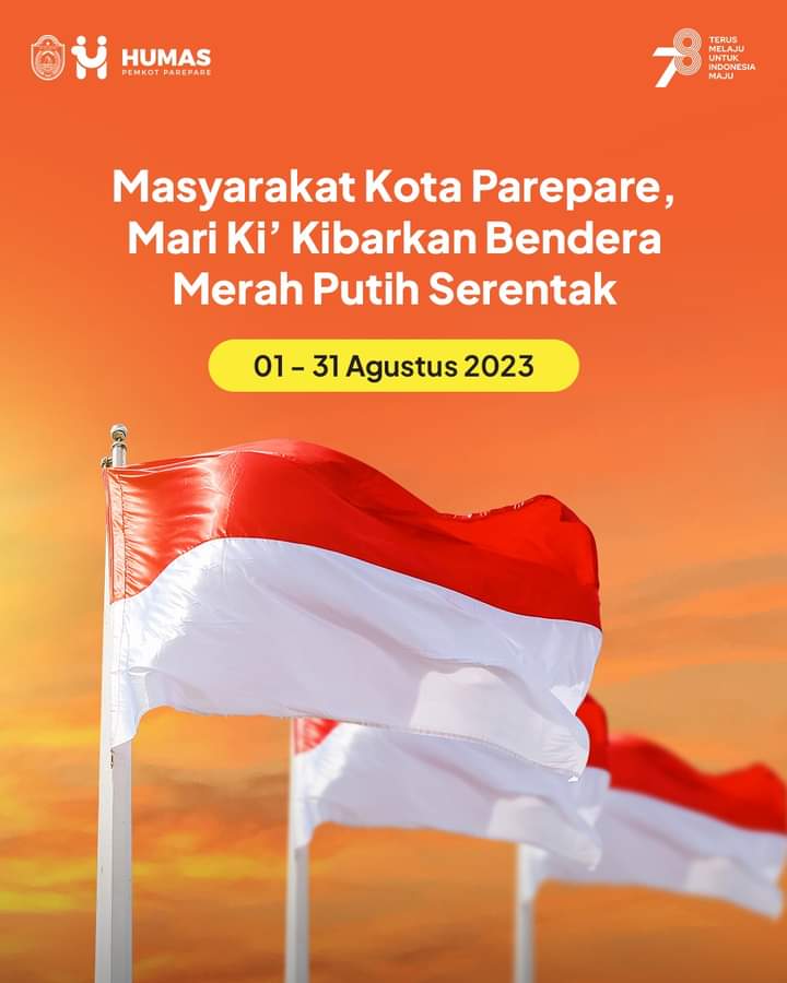 Pemkot Parepare Ajak Masyarakat Kibarkan Bendera Merah Putih